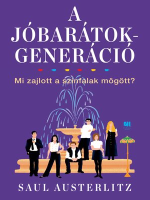 cover image of A Jóbarátok-generáció